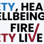 Safety, Health & Wellbeing Live – Fire Safety Live