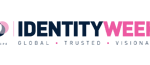IDENTITY WEEK – Trusted Identity Solutions – Conference and Exhibition