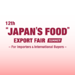 JAPAN’S FOOD EXPORT FAIR Summer
