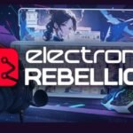 Electronic Rebellion