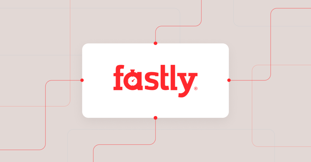 Fastly