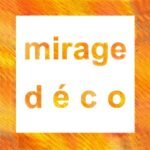 Mirage Deco