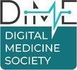 The Digital Medicine Society (DiMe)
